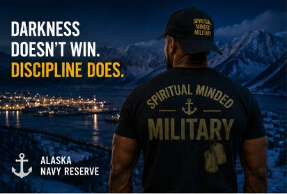 Spiritual Minded Military Alaska Navy Reserve: Why Does the 24-Hour Darkness Make Everything Harder? 