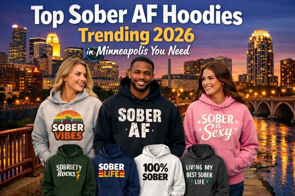 Sober AF hoodies